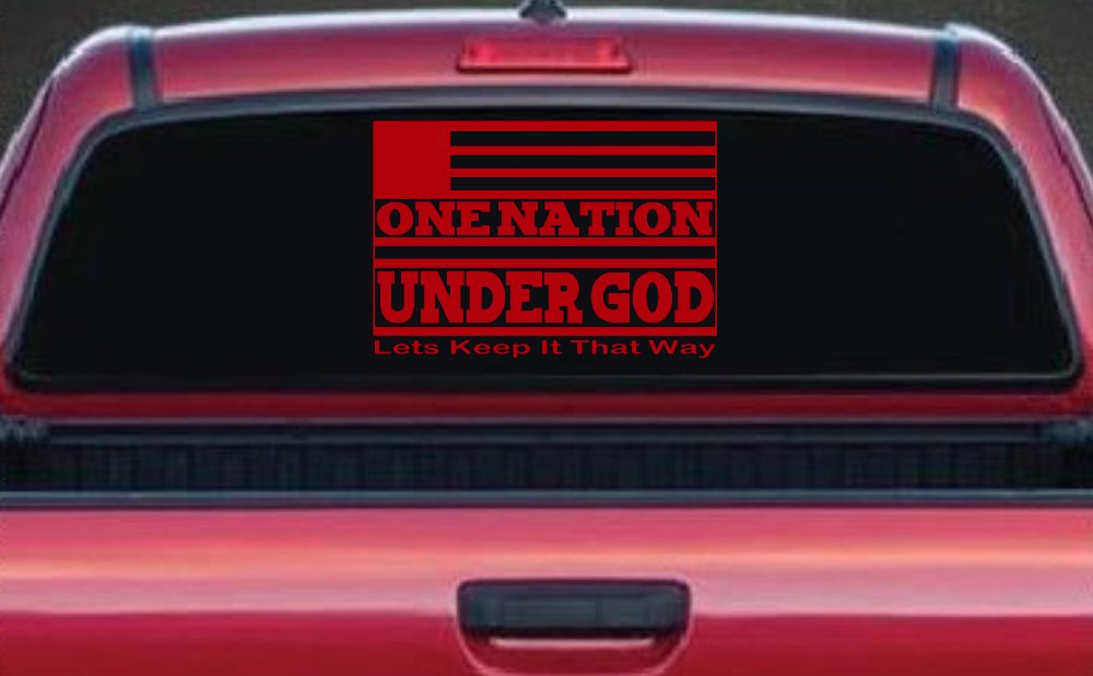 One Nation Under God Lets Keep It That Way American US Flag Christian Car or Truck Window Decal Sticker (Red)