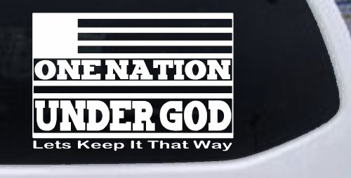 One Nation Under God Lets Keep It That Way American US Flag Christian Car or Truck Window Decal Sticker