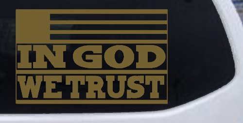 In God We Trust American US Flag Christian Car or Truck Window Decal Sticker (Gold)