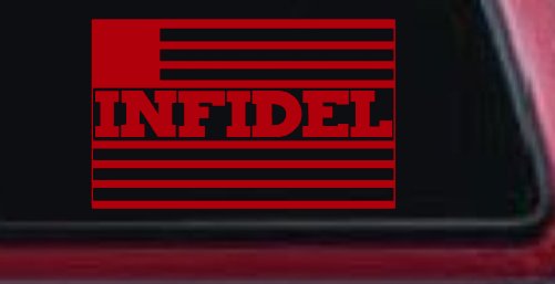 Infidel With American US Flag Military Car or Truck Window Decal Sticker