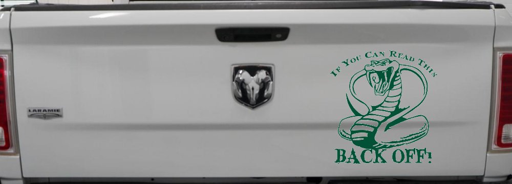 If You Can Read This Back Off Cobra Car or Truck Window Decal Sticker (Dark Green)
