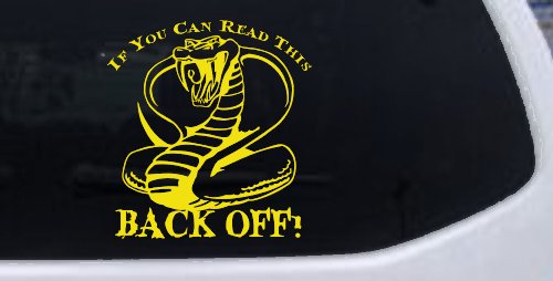 If You Can Read This Back Off Cobra Car or Truck Window Decal Sticker (Yellow)