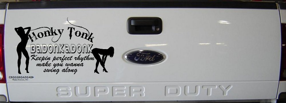 Honky Tonk Badonkadonk Country Car or Truck Window Decal Sticker (Black)