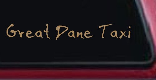 Great Dane Taxi Car or Truck Window Decal Sticker