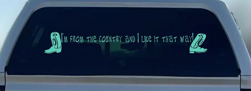 Im From The Country Car or Truck Window Decal Sticker