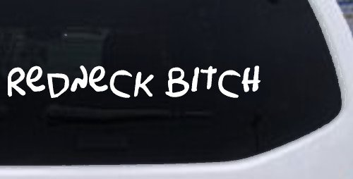 Redneck Bitch Funny Country Car or Truck Window Decal Sticker (White)