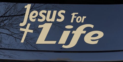 Jesus For Life Christian Car or Truck Window Decal Sticker (Desert Sand)