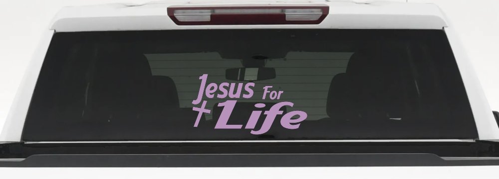 Jesus For Life Christian Car or Truck Window Decal Sticker (Lilac)