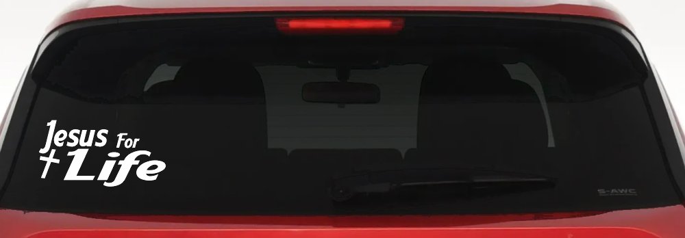 Jesus For Life Christian Car or Truck Window Decal Sticker (White)