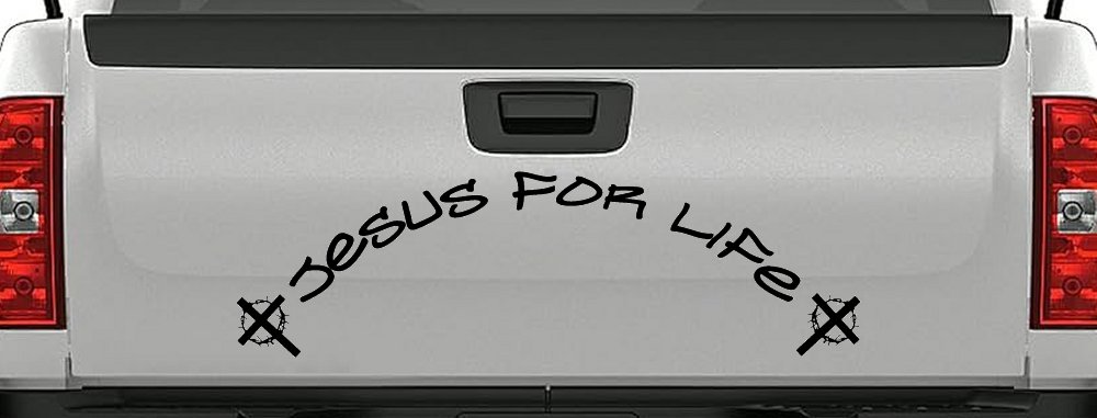 Jesus For Life Christian Car or Truck Window Decal Sticker (Black)