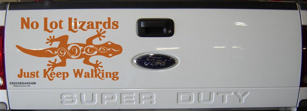 No Lot Lizards Just Keep Walking Funny Car or Truck Window Decal Sticker