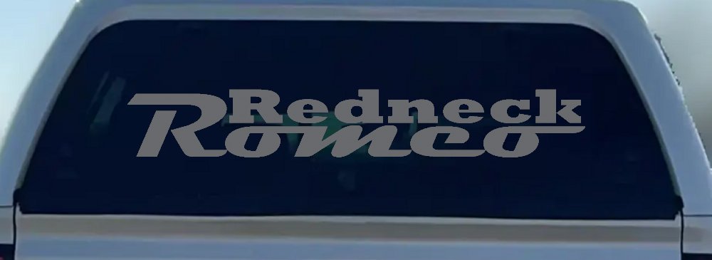 Redneck Romeo Country Car or Truck Window Decal Sticker