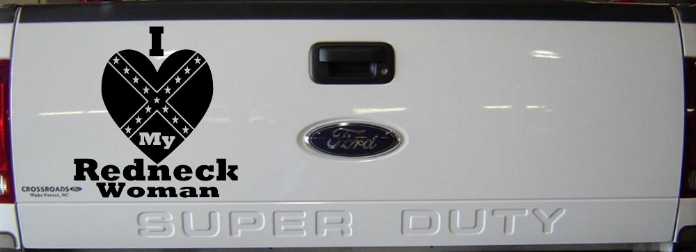 I Love my Redneck Woman Country Car or Truck Window Vinyl Decal Sticker (Black)