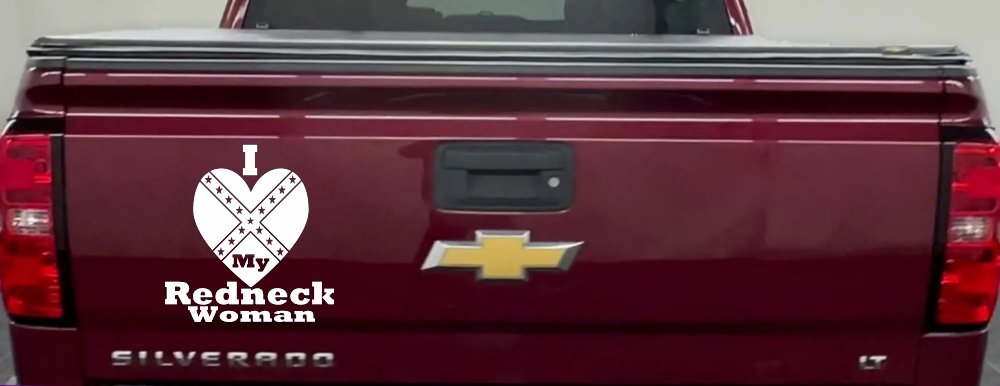 I Love my Redneck Woman Country Car or Truck Window Decal Sticker