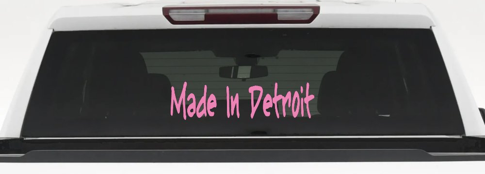 Made In Detroit Car or Truck Window Decal Sticker