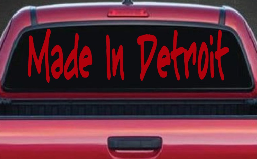 Made In Detroit Car or Truck Window Decal Sticker