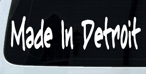 Made In Detroit Car or Truck Window Vinyl Decal Sticker (White)
