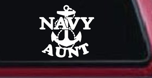 Navy Aunt Military Car or Truck Window Decal Sticker (White)