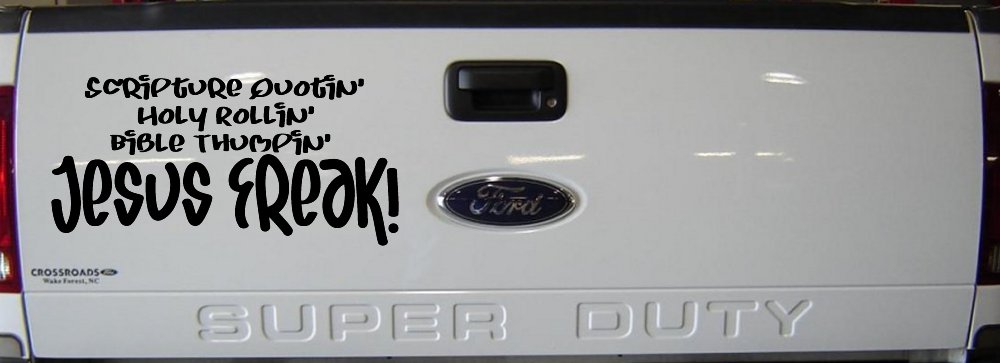 Jesus Freak Christian Car or Truck Window Decal Sticker (Black)