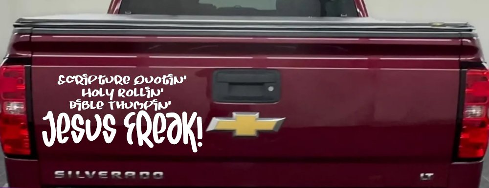 Jesus Freak Christian Car or Truck Window Decal Sticker (White)