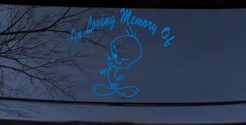 In Memory Of Tweety Bird Cartoons Car or Truck Window Decal Sticker (Sky Blue)
