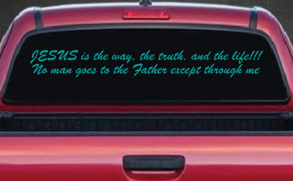 JESUS is the way Christian Car or Truck Window Decal Sticker