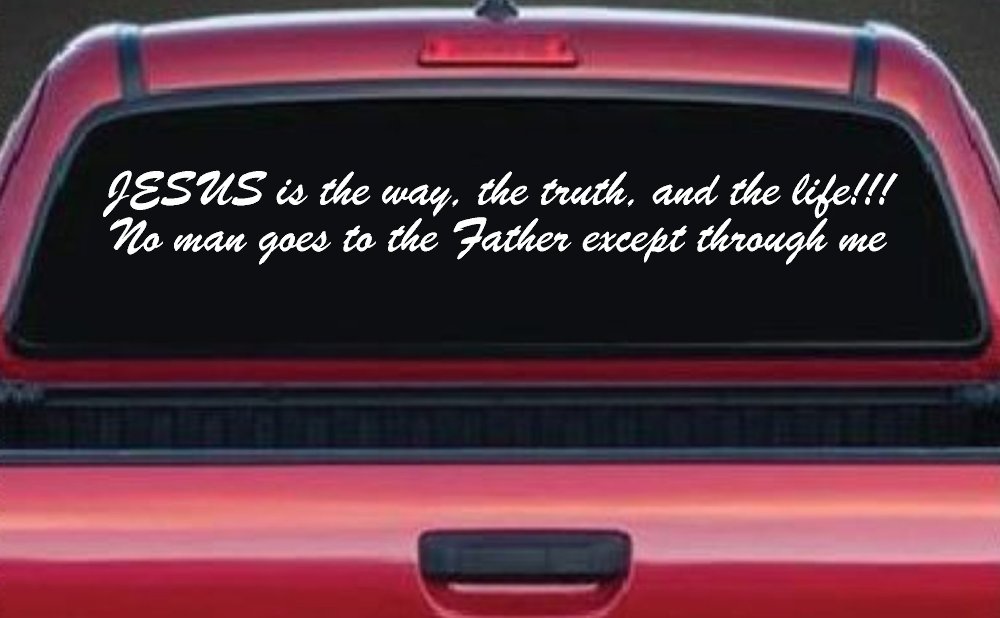 JESUS is the way Christian Car or Truck Window Decal Sticker
