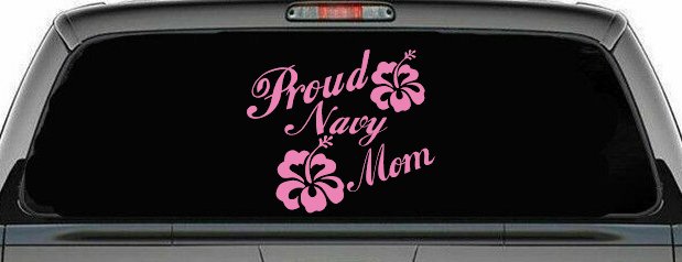 Proud Navy Mom Hibiscus Flowers Military Car or Truck Window Decal Sticker