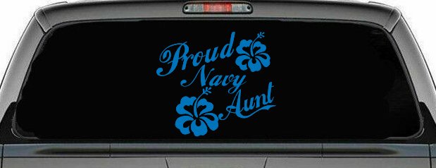 Proud Navy Aunt Hibiscus Flowers Military Car or Truck Window Decal Sticker (Sky Blue)