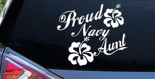 Proud Navy Aunt Hibiscus Flowers Military Car or Truck Window Vinyl Decal Sticker (White)