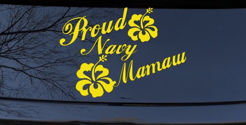 Proud Navy Mamaw Hibiscus Flowers Military Car or Truck Window Vinyl Decal Sticker (Yellow)