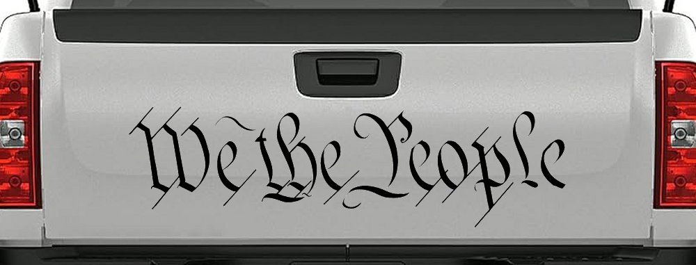 We The People Text Freedom 2nd Amendment Car or Truck Window Decal Sticker