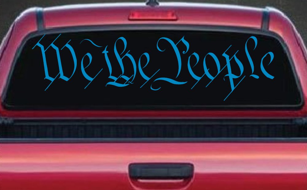 We The People Text Freedom 2nd Amendment Car or Truck Window Decal Sticker (Blue)