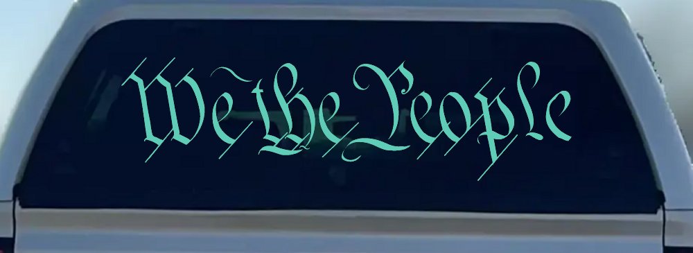 We The People Text Freedom 2nd Amendment Car or Truck Window Decal Sticker