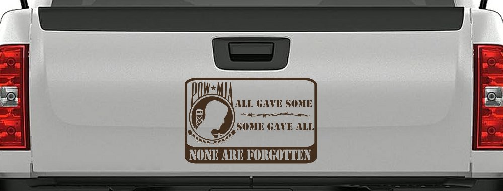 POW MIA All Gave Some Some Gave All None Are Forgotten  Military Car or Truck Window Decal Sticker