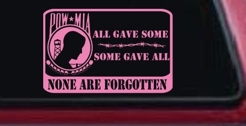 POW MIA All Gave Some Some Gave All None Are Forgotten  Military Car or Truck Window Decal Sticker