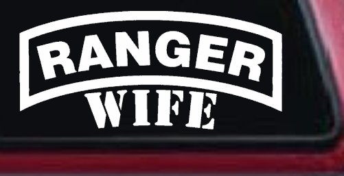 Ranger Wife Military Car or Truck Window Decal Sticker