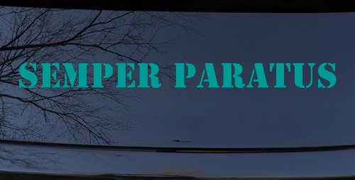 SEMPER PARATUS Military Car or Truck Window Decal Sticker (Turquoise)