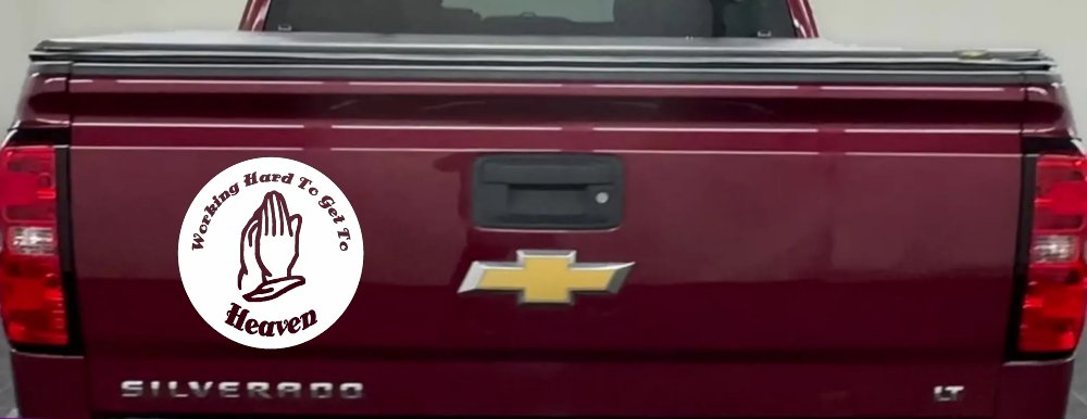 Working Hard to get to Heaven Christian Car or Truck Window Decal Sticker (White)