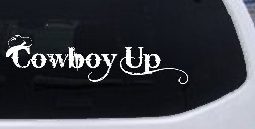 Cowboy Up With Hat Western Rodeo Farm Ranch Car or Truck Window Decal Sticker (White)