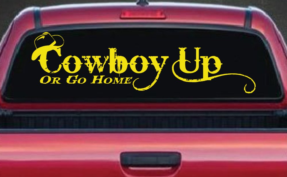 Cowboy Up Or Go Home Western Rodeo Farm Ranch Car or Truck Window Decal Sticker (Yellow)