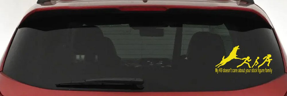 My K9 Dog Doesn't Care About Your Stick Figure Family Funny Car or Truck Window Decal Sticker