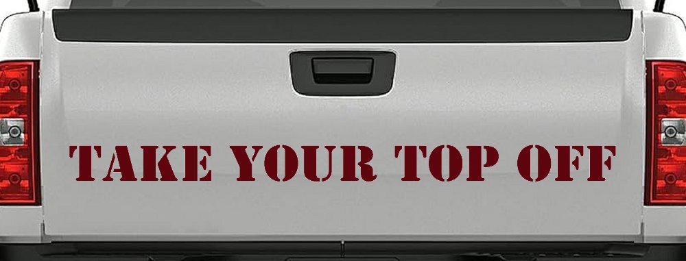 Take Your Top Off Car or Truck Window Decal Sticker (Purple Red)