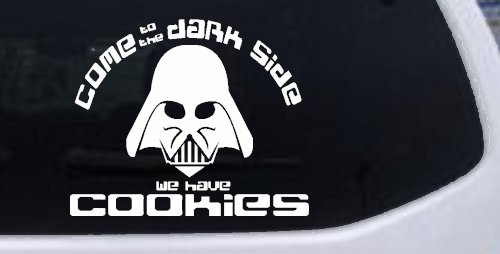 Darth Vader Come To The Dark Side We Have Cookies Funny Car or Truck Window Decal Sticker