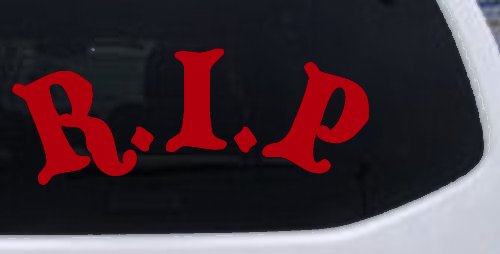 R.I.P Rest In Peace In Memory Of Car or Truck Window Vinyl Decal Sticker (Red)