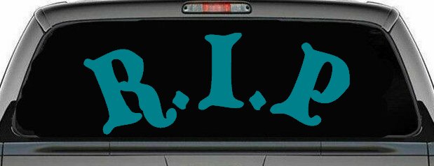 R.I.P Rest In Peace In Memory Of Car or Truck Window Decal Sticker (Turquoise Blue)