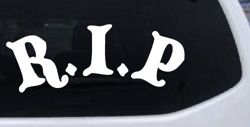R.I.P Rest In Peace In Memory Of Car or Truck Window Decal Sticker (White)