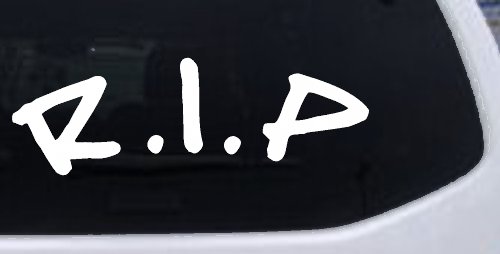 R.I.P Rest In Peace In Memory Of Car or Truck Window Decal Sticker