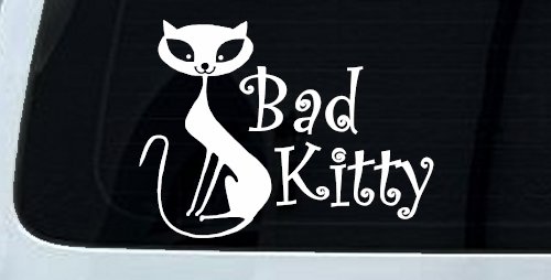 Slim Cat Bad Kitty Car or Truck Window Vinyl Decal Sticker (White)