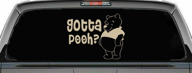 Gotta Pooh Winnie Pooh Funny Car or Truck Window Decal Sticker